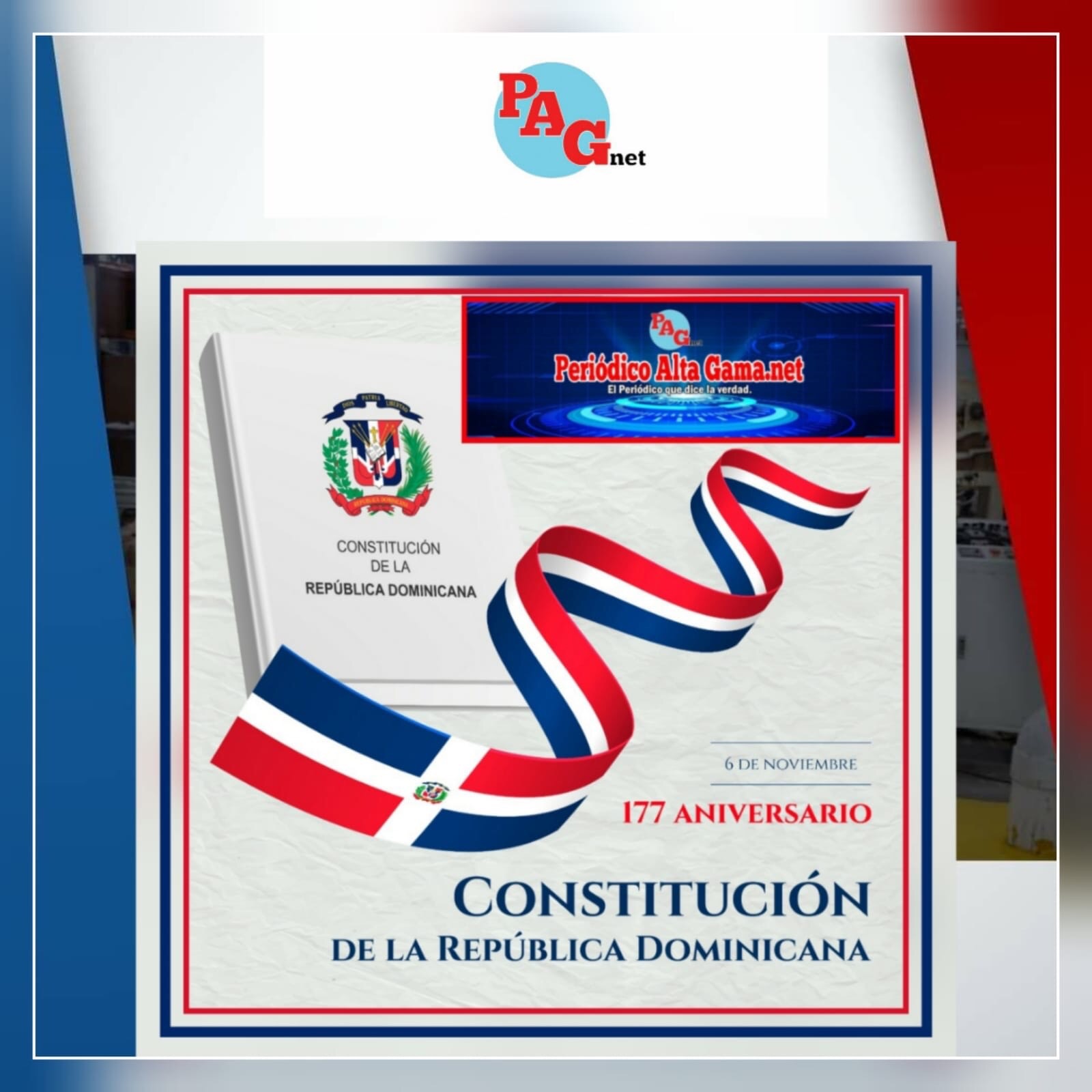 La Constitución Dominicana se conmemora 177 aniversario; y está en