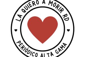 El periódico Alta Gama impulsa la campaña "La quiero a morir RD" para fomentar el amor por la República Dominicana.