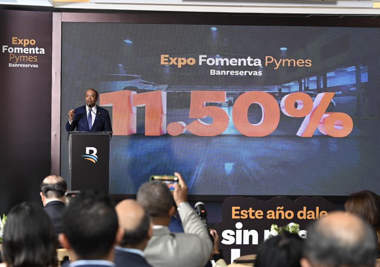 Banreservas inaugura su Expo Fomenta Pymes 2025 con tasas desde 11.50%