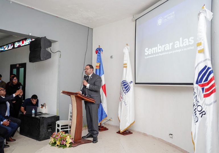 Defensor del Pueblo llama aunar esfuerzos para combatir el abuso infantil