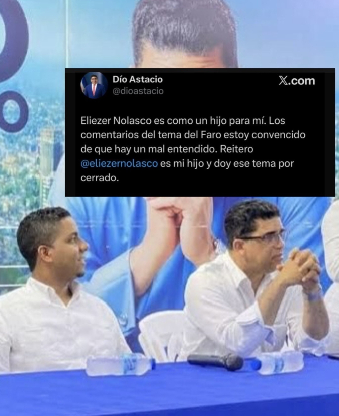 Dío Astacio aclara incidente en el Faro a Colón; afirma que Eliezer Nolasco “es como un hijo” y da el tema por cerrado